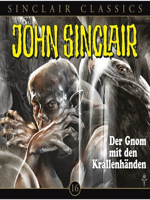 cover image of John Sinclair--Classics, Folge 16